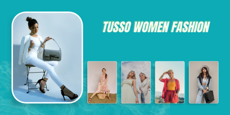 tusso women fashion​